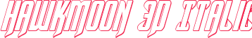 Hawkmoon 3D Italic